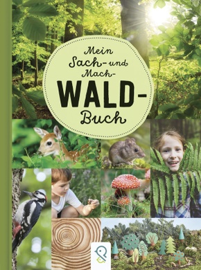 Mein Sach- und Mach-Wald- Buch