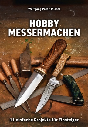 Hobby Messermachen