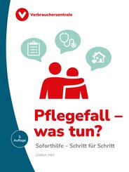 Pflegefall - was tun?