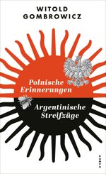 Polnische Erinnerungen | Argentinische Streifz&uuml;ge