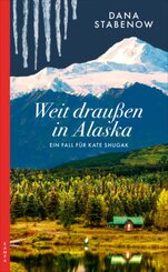 Weit draußen in Alaska