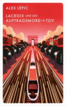 Lacroix und der Auftragsmord im TGV