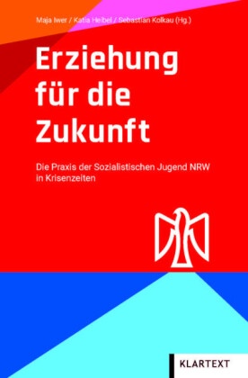 Erziehung für die Zukunft