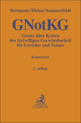 Gesetz über Kosten der freiwilligen Gerichtsbarkeit für Gerichte und Notare. GNotKG