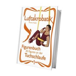 Luftakrobatik Figurenbuch Tuchschlaufe 1, 4 Teile