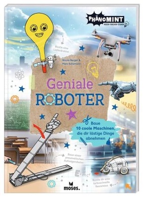 PhänoMINT Geniale Roboter