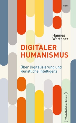 Digitaler Humanismus