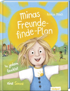 Minas Freunde-finde-Plan - In jedem leuchtet eine Sonne