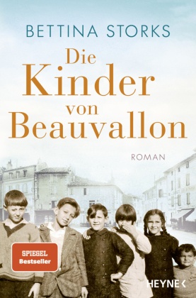 Die Kinder von Beauvallon - Der Spiegel-Bestseller nach wahren Begebenheiten