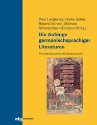 Die Anfänge germanischsprachiger Literaturen