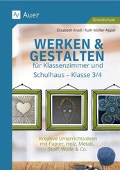 Werken & Gestalten für Klassenzimmer und Schulhaus