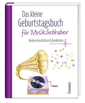 Das kleine Geburtstagsbuch für Musikliebhaber