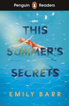 Penguin Readers Level 5: This Summer's Secrets (ELT Graded Reader)