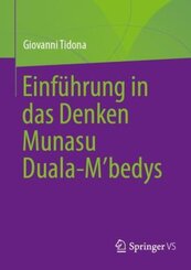 Einführung in das Denken Munasu Duala-M bedys