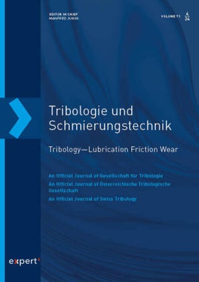 Tribologie und Schmierungstechnik 71, 4 (2024)