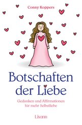 Botschaften der Liebe