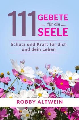 111 Gebete für die Seele