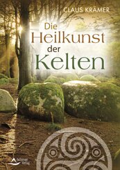 Die Heilkunst der Kelten