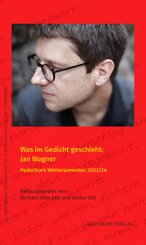 Was im Gedicht geschieht: Jan Wagner