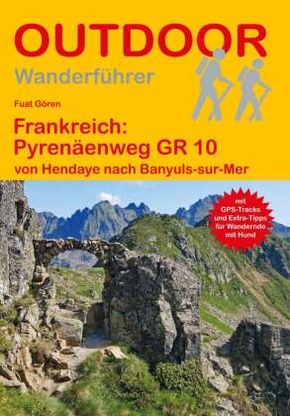 Frankreich: Pyrenäenweg GR 10