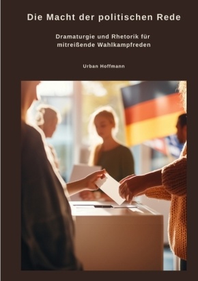 Die Macht der politischen Rede