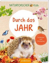 Naturforscher-Kids - Durch das Jahr