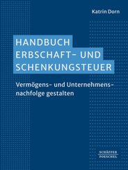 Handbuch Erbschaft- und Schenkungsteuer