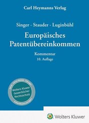 Singer / Stauder / Luginb&uuml;hl, Europ&auml;isches Patent&uuml;bereinkommen - Kommentar