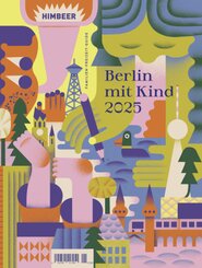 Berlin mit Kind 2025