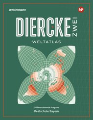 Diercke ZWEI Weltatlas 2025 - Bayern