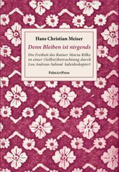 Denn Bleiben ist nirgends