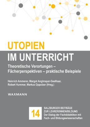 Utopien im Unterricht