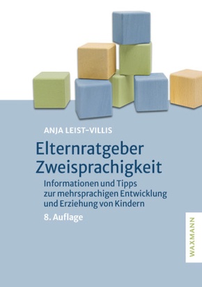 Elternratgeber Zweisprachigkeit