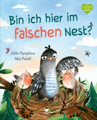 Bin ich hier im falschen Nest?