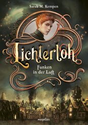 Lichterloh - Ein Funke in der Luft