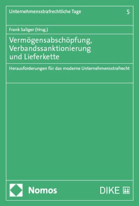 Vermögensabschöpfung, Verbandssanktionierung und Lieferkette