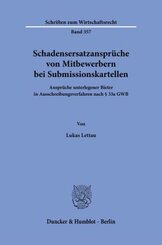 Schadensersatzansprüche von Mitbewerbern bei Submissionskartellen