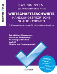 Wirtschaftsfachwirte: Handlungsspezifische Qualifikationen