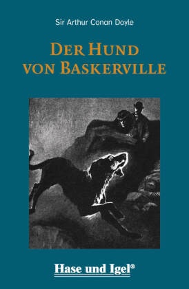 Der Hund von Baskerville / leicht lesbare Parallel-Ausgabe