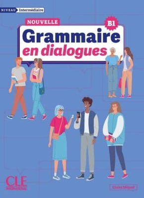 Nouvelle Grammaire en dialogues