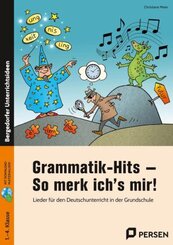 Grammatik-Hits - So merk ich's mir!, m. 1 Beilage