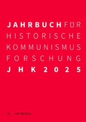 Jahrbuch für Historische Kommunismusforschung 2025