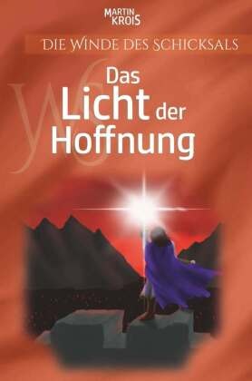 Das Licht der Hoffnung