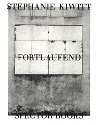 Stephanie Kiwitt: Fortlaufend