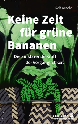 Keine Zeit für grüne Bananen