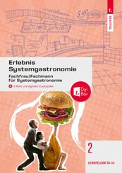 Erlebnis Systemgastronomie Band 2