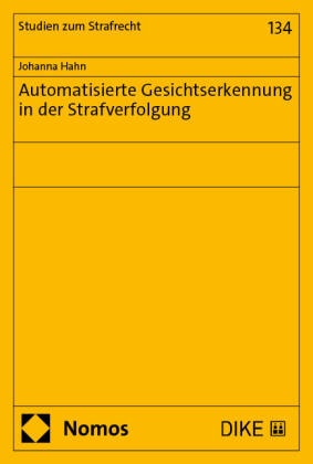 Automatisierte Gesichtserkennung in der Strafverfolgung