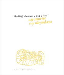 Alja Piry | Women of MAHER - duett #3: say sunrise, say sury daya