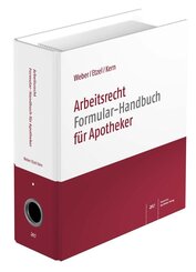 Arbeitsrecht Formular-Handbuch f&uuml;r Apotheker