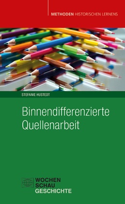 Binnendifferenzierte Quellenarbeit